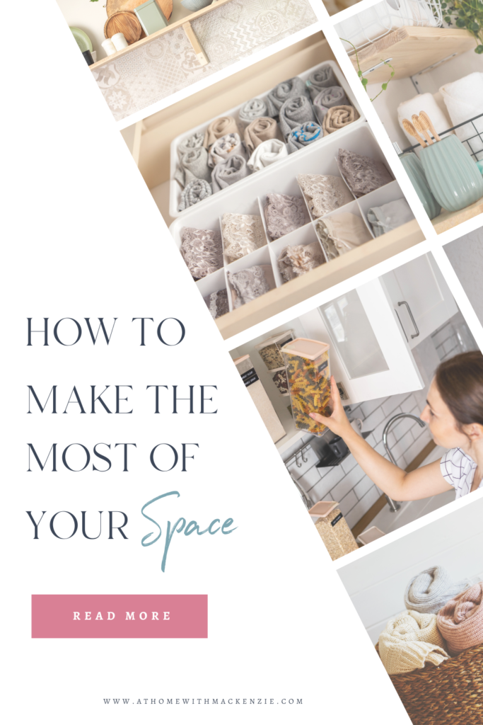 How to Make the Most of Your Space