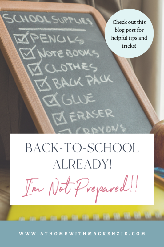 Back-to-School already! I'm not Prepared!