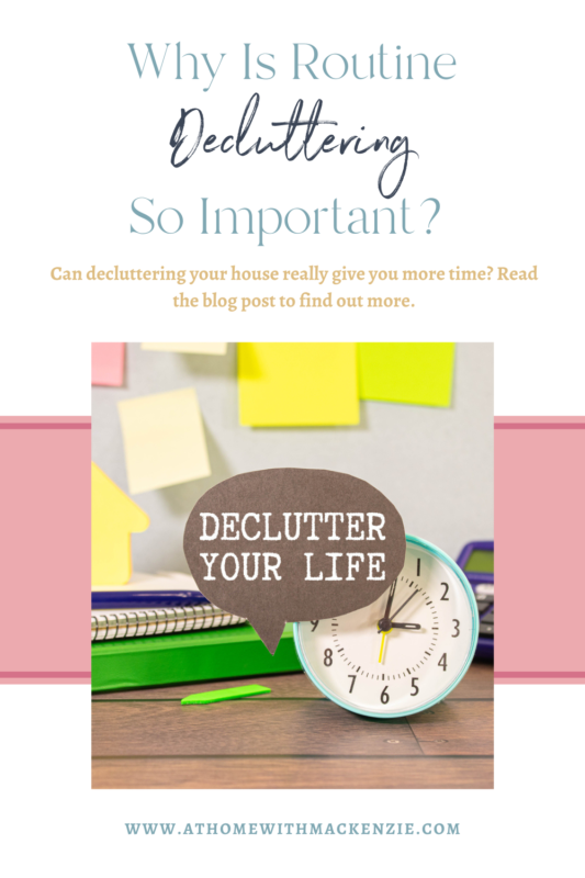 Why Is Routine Decluttering So Important?